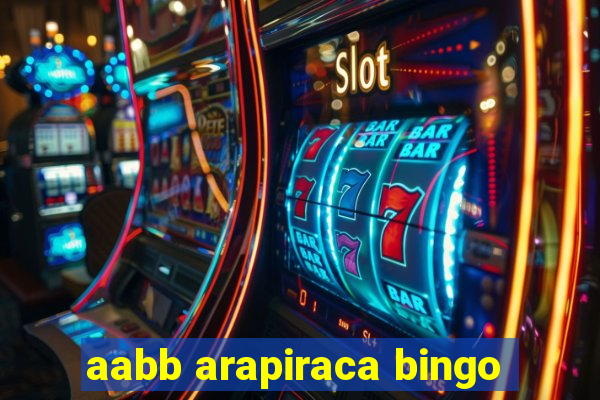 aabb arapiraca bingo